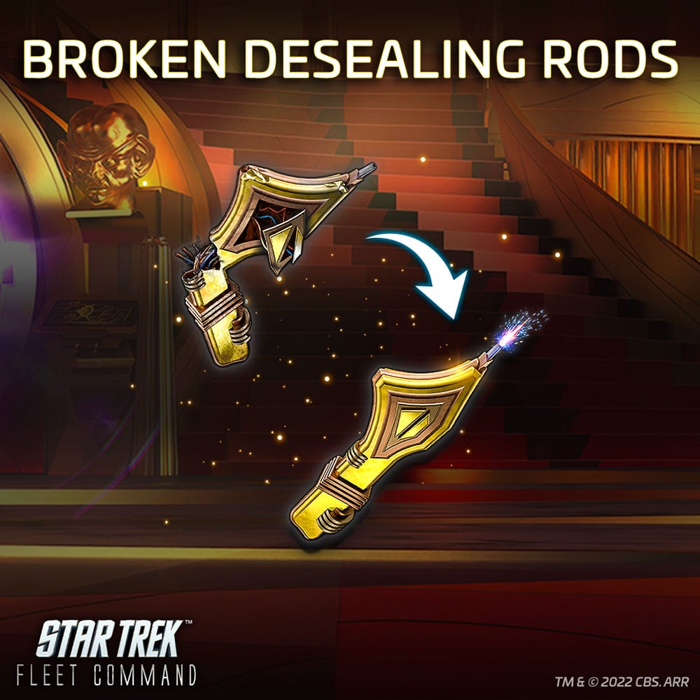 Star Trek Fleet Command: Broken Desealing Rod